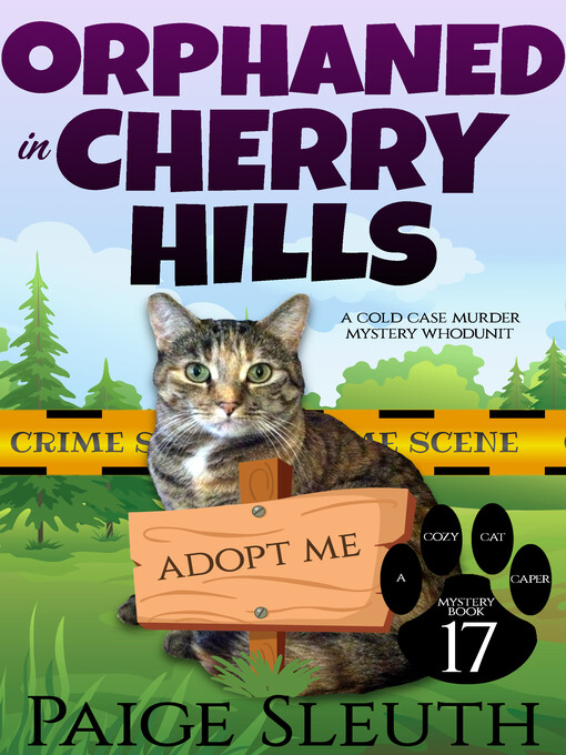 Title details for Orphaned in Cherry Hills by Paige Sleuth - Available